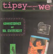 Tipsy - Grossenhösen Mit Mr. Excitement