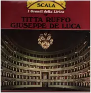 Titta Rufo, Giuseppe de Luca - I Grandi della Lirica
