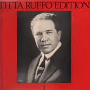 Titta Ruffo - Edition 1