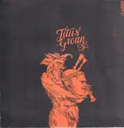 Titus Groan - Titus Groan