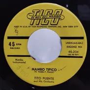 Tito Puente And His Orchestra - Mambo Tipico / Mambo Rumbon