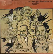 Tito Puente With Mongo Santamaria , Willie Bobo & Carlos 'Patato' Valdes - Puente in Percussion