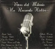 Tito Rodriguez, Chucho Avallanet, Daniel Santos a.o. - Voces del Milenio "Un Recuento Histórico"