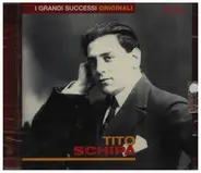 Tito Schipa - I Grandi Successi Originali