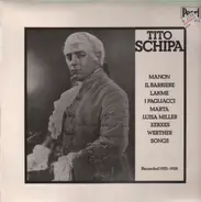 Tito Schipa - Tito Schipa Recorded 1925-1928