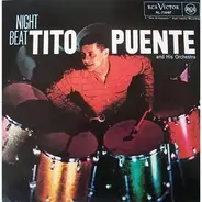 Tito Puente And His Orchestra - Night Beat
