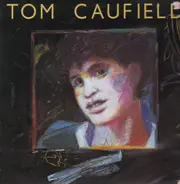 Tom Caufield - Long Distance Calling