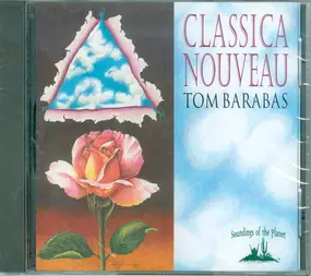 Tom Barabas - Classica Nouveau