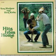 Tom Bledsoe , Rich Kirby - Hits From Home