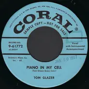 Tom Glazer - Piano In My Cell / 500 Miles
