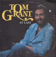Tom Grant - At Last