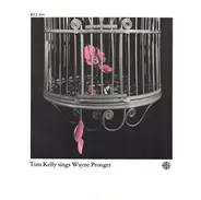 Tom Kelly - Tom Kelly Sings Wayne Pronger