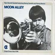 Tom Harrell Quintet Featuring Kenny Garrett And Kenny Barron - Moon Alley