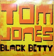 Tom Jones - Black Betty (Remixes)