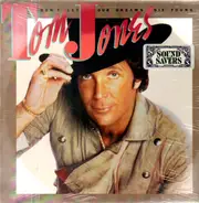 Tom Jones - Don't Let Our Dreams Die Young
