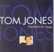 Tom Jones - Worldhits On Stage