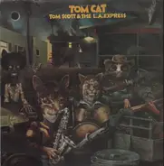 Tom Scott And The L.A. Express - Tom Cat