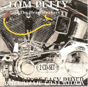 Tom Petty & the Heartbreakers - Ballad of Easy Rider