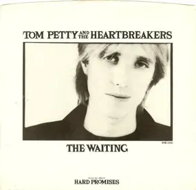 Tom Petty & the Heartbreakers - The Waiting