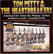 Tom Petty And The Heartbreakers - Vol. 2 - Live USA