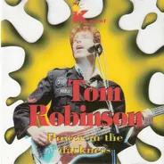 Tom Robinson - Power in the Darkness
