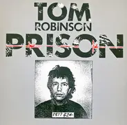 Tom Robinson - Prison