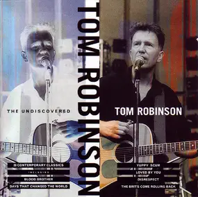 Tom Robinson - The Undiscovered