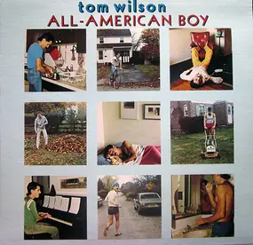 Tom Wilson - All-American Boy