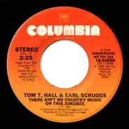 Tom T. Hall & Earl Scruggs - There Ain't No Country Music On This Jukebox