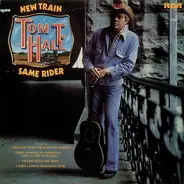 Tom T. Hall - New Train Same Rider