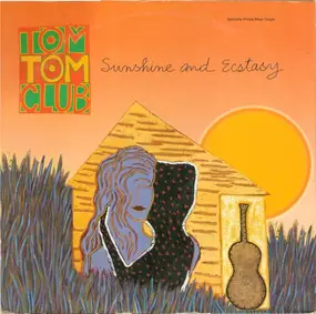 Tom Tom Club - Sunshine And Ecstasy