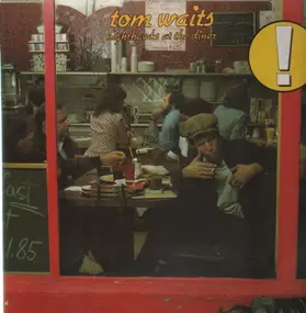 Tom Waits - Nighthawks at the Diner