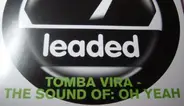 Tomba Vira - The Sound Of: Oh Yeah