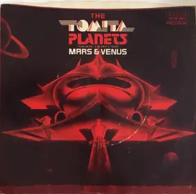 Isao Tomita - The Tomita Planets: I. Excerpt From Mars / II. Excerpt From Venus