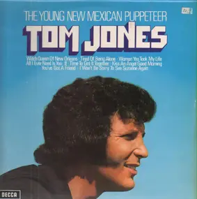 Tom Jones - The Young New Mexican Puppeteer
