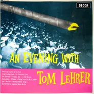 Tom Lehrer - An Evening Wasted with Tom Lehrer