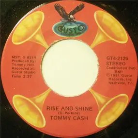 Tommy Cash - Rise And Shine / Six White Horses