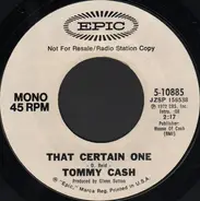 Tommy Cash - That Certain One
