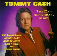 Tommy Cash - The 25th Anniversary Album