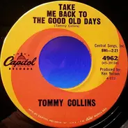 Tommy Collins - Take Me Back To The Good Old Days / When Did Right Become Wrong