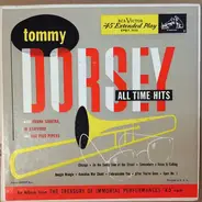 Tommy Dorsey And His Orchestra - All Time Hits