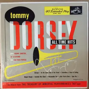 Tommy Dorsey & His Orchestra - All Time Hits
