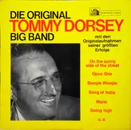 Tommy Dorsey - Die Original Tommy Dorsey Big Band