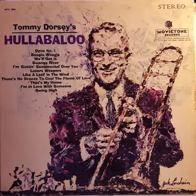 Tommy Dorsey & His Orchestra - Hullabaloo