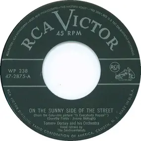 Tommy Dorsey & His Orchestra - On The Sunny Side Of The Street