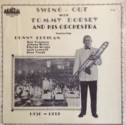 Tommy Dorsey And His Orchestra - Swing .. Out