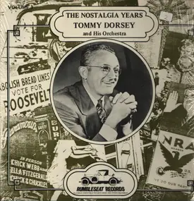 Tommy Dorsey & His Orchestra - The Nostalgia Years