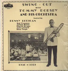 Tommy Dorsey & His Orchestra - Swing Out