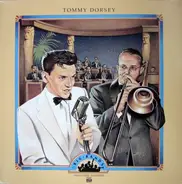 Tommy Dorsey - Big Bands: Tommy Dorsey