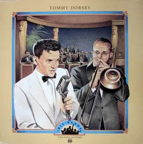 Tommy Dorsey & His Orchestra - Big Bands: Tommy Dorsey